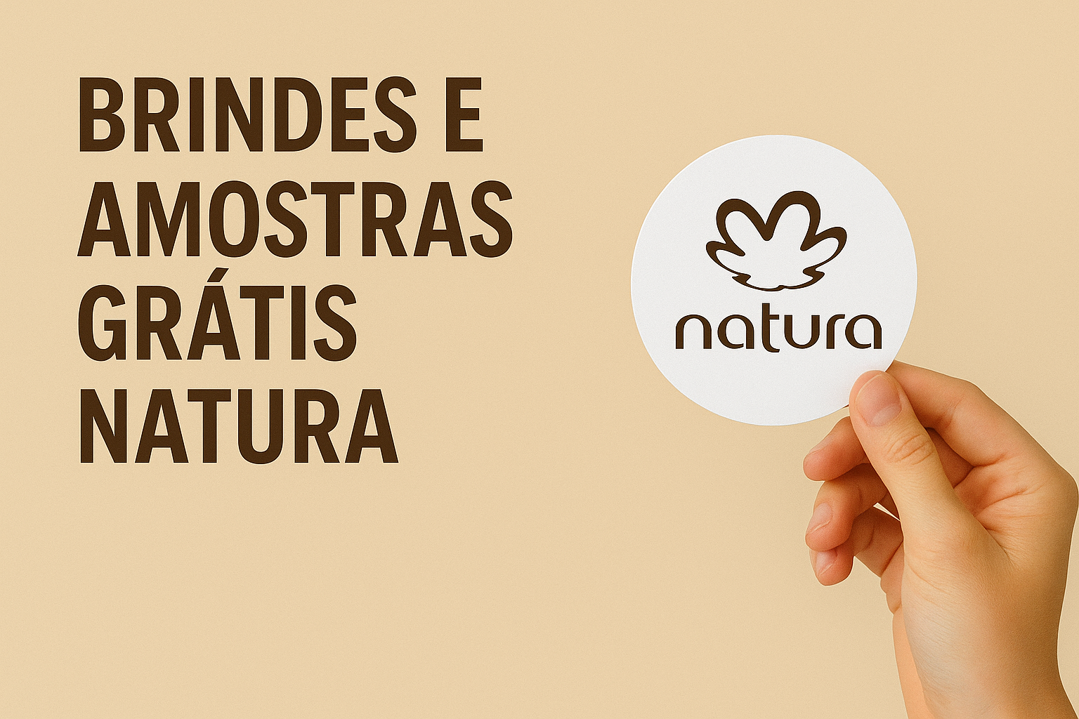 Brindes e Amostras Natura